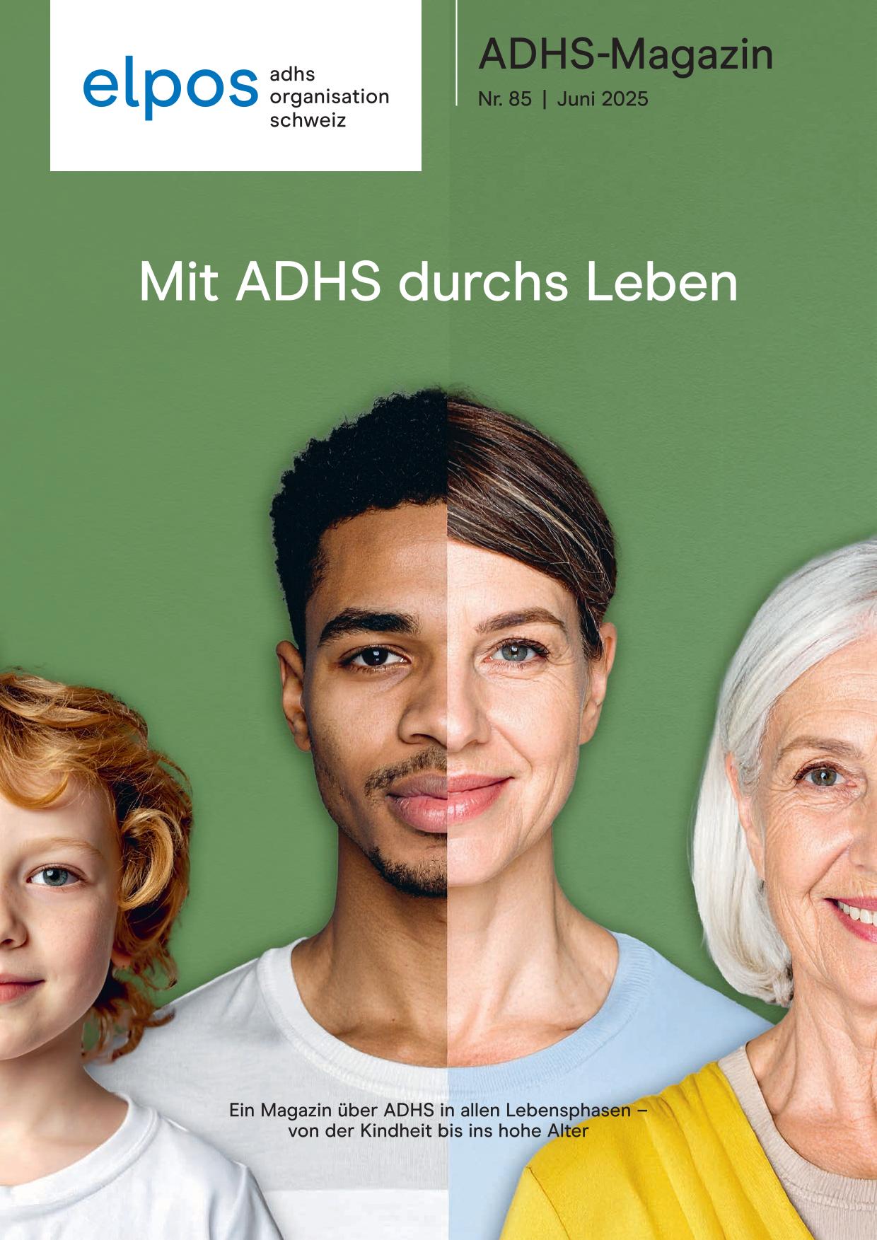 ADHS-Magazin Nr. 85 I Mit ADHS durchs Leben