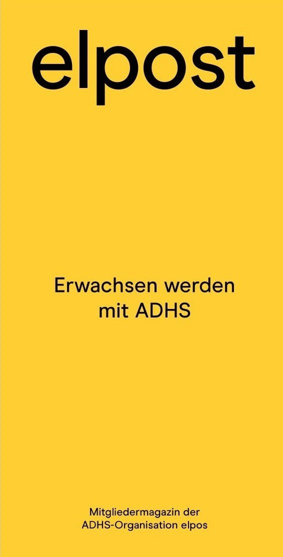 elpost Nr. 70 I Erwachsen werden mit ADHS
