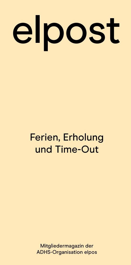 elpost Nr. 74 I Ferien, Erholung und Time-Out