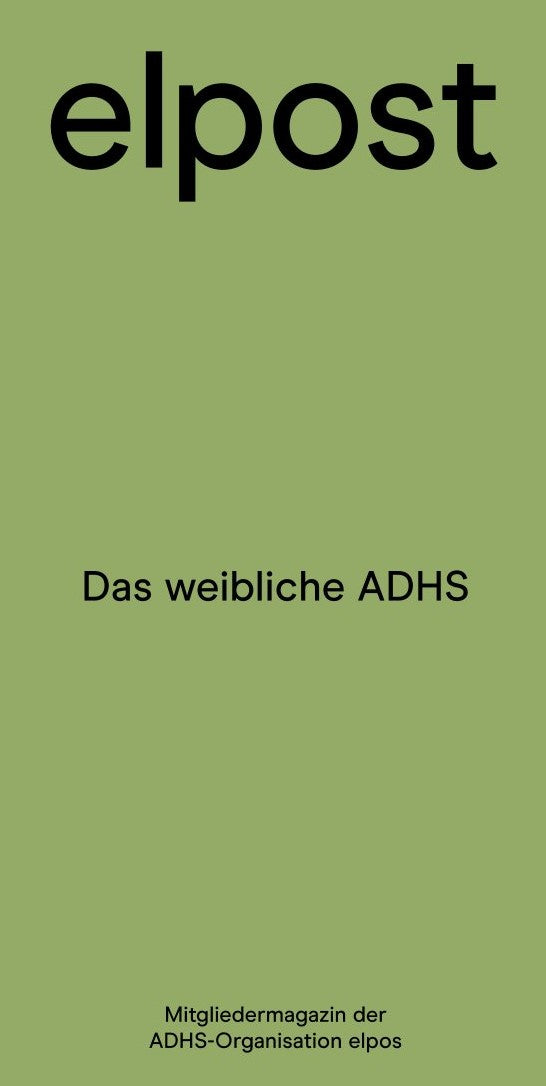 elpost Nr. 76 I Das weibliche ADHS