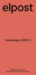 elpost Nr. 79 (digital): Vielseitiges ADHS II