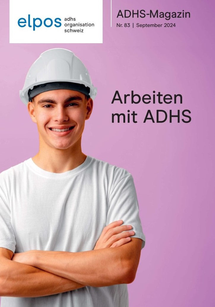 ADHS-Magazin Nr. 83 I Arbeiten mit ADHS